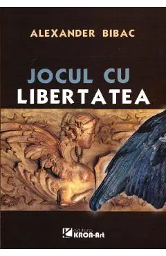 Jocul cu libertatea