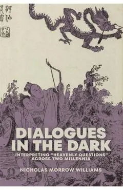 Dialogues in the Dark: Interpreting Heavenly Questions Across Two Millennia