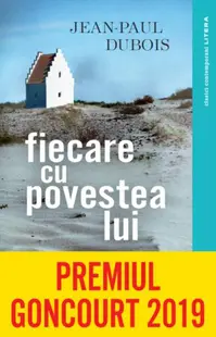 Fiecare cu povestea lui - Paperback - Jean-Paul Dubois