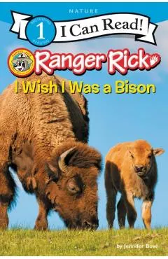 Ranger Rick: I Wish I Was a Bison