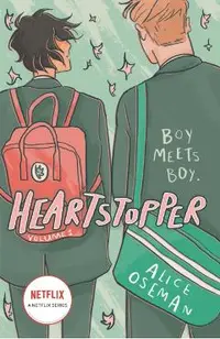 Heartstopper: Volume One. Heartstopper #1