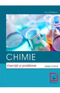 Chimie - Clasa 9 - Exercitii si probleme