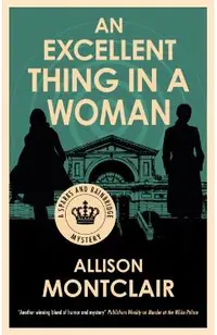 Excellent Thing in a Woman