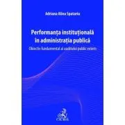Performanta institutionala in administratia publica. Obiectiv fundamental al auditului public extern