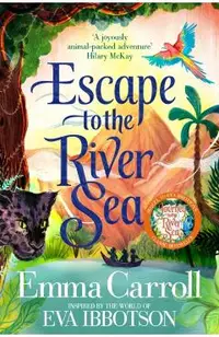 Escape to the River Sea