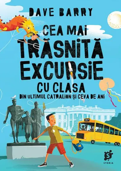 Cea mai trăsnită excursie cu clasa (Vol. 1) - Paperback brosat - Dave Barry