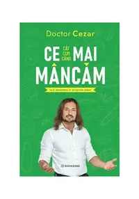 Ce mai mancam