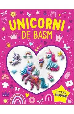 Unicorni de basm. Stickere pufoase