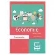 Memorator de economie pentru liceu. Editia 2016