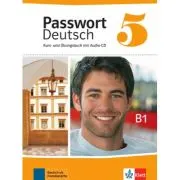 Passwort Deutsch 5 Kurs- und Ubungsbuch mit Audio-CD