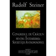 Congresul de Craciun pentru Intemeierea Societatii Antroposofice