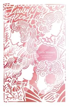 Little Women (Artisan Edition)