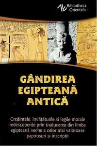 Gândirea egipteană antică - Paperback brosat - Constantin Daniel