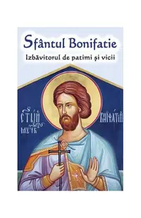 Sfântul Bonifatie - Paperback brosat