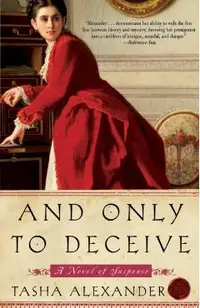And Only to Deceive