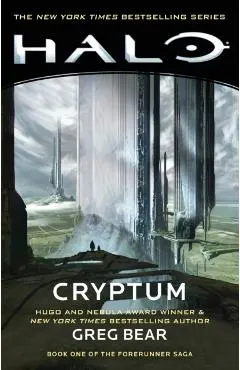 Halo: Cryptum, Volume 8: Book One of the Forerunner Saga
