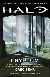 Halo: Cryptum, Volume 8: Book One of the Forerunner Saga