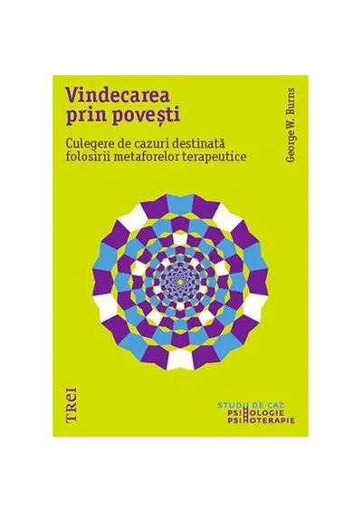 Vindecarea prin poveşti - Paperback brosat - George W. Burns