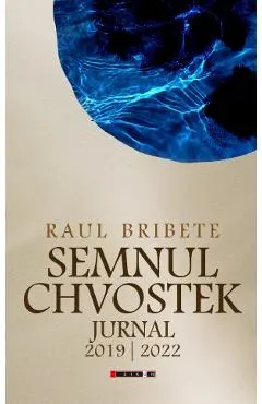 Semnul Chvostek. Jurnal 2019-2022