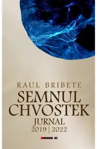 Semnul Chvostek. Jurnal 2019-2022
