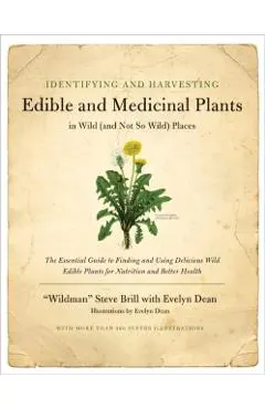 Identifying and Harvesting Edible and Medicinal Plants