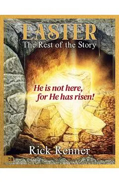 Easter: The Rest of the Story