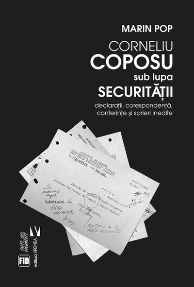 Corneliu Coposu sub lupa Securităţii - Paperback brosat - Marin Pop