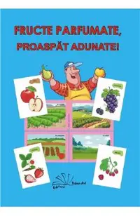 Fructe parfumate, proaspat adunate