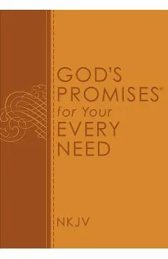 God's Promises for Your Every Need, NKJV