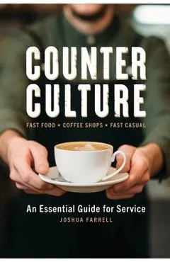 Counter Culture: An Essential Guide for Service