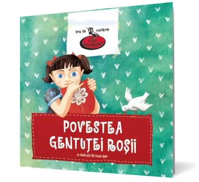 Povestea gentuţei roşii