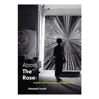 About the Rose