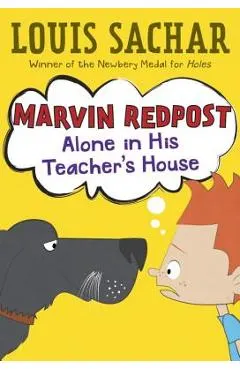 Marvin Redpost #4: Alone in His Teacher's House