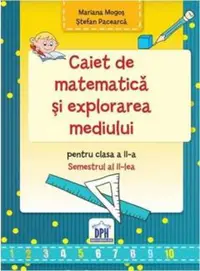 Caiet de Matematica și explorarea mediului