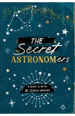 The Secret Astronomers