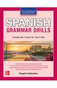 Spanish Grammar Drills, Premium Fourth Edition