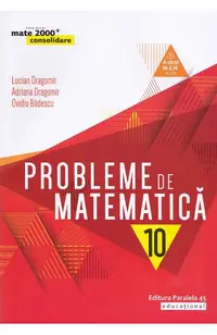 Probleme de matematica - Clasa 10