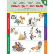 Punguta cu doi bani. Caiet de lucru. Clasa pregatitoare. Semestrul 2