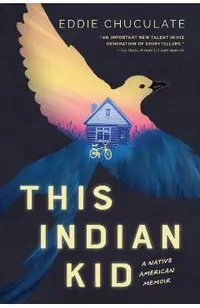 This Indian Kid: A Native American Memoir (Scholastic Focus)
