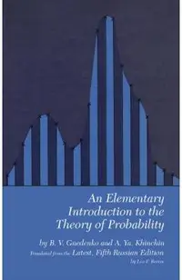 An Elementary Introduction to the Theory of Probability