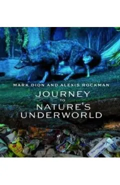 Mark Dion and Alexis Rockman: Journey to Nature's Underworld