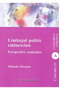 Limbajul politic eminescian