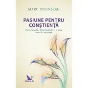 Pasiune pentru constienta