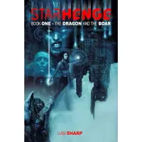 Starhenge Book One The Dragonand The Boar TP Vol 01