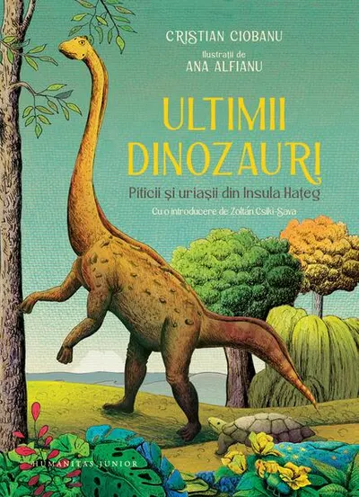 Ultimii dinozauri - Hardcover - Cristian Ciobanu