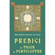 Predici la Triod si Penticostar