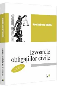 Izvoarele obligatiilor civile Ed.2