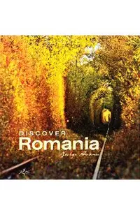 Discover Romania