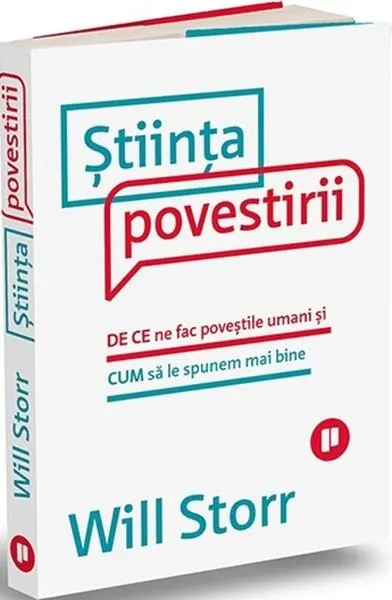 Știința povestirii - Paperback brosat - Will Storr