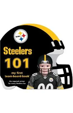 Pittsburgh Steelers 101